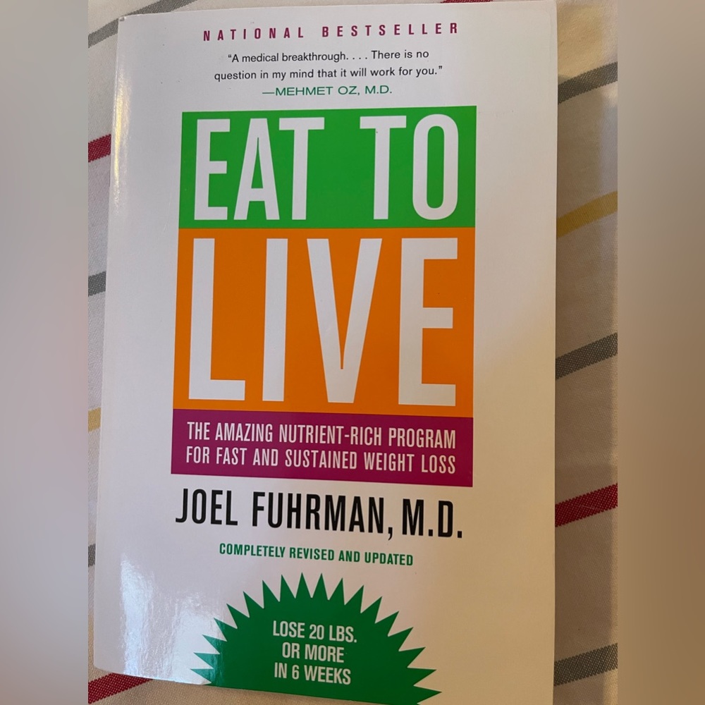 Eat To Live Book.